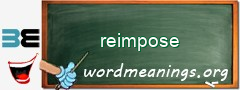 WordMeaning blackboard for reimpose